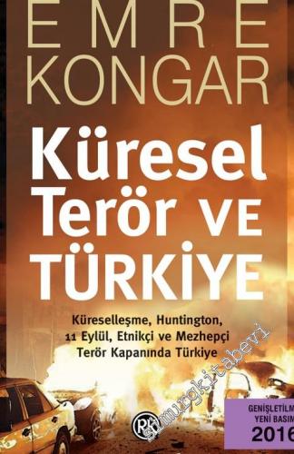 Küresel Terör ve Türkiye: Küreselleşme, Huntington, 11 Eylül, Etnikçi 