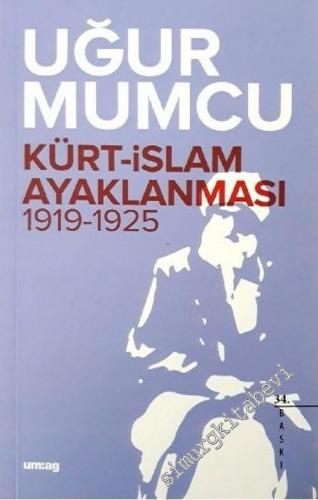 Kürt İslam Ayaklanması 1919 - 1925