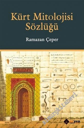Kürt Mitolojisi Sözlüğü - 2020
