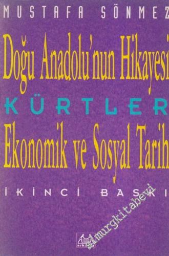 Kürtler Doğu Anadolu'nun Hikayesi Ekonomik ve Sosyal Tarih