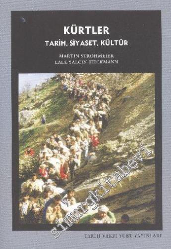 Kürtler: Tarih, Siyaset, Kültür