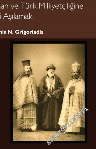 Kutsal Sentez: Yunan ve Türk Milliyetçiliğine Dini Aşılamak