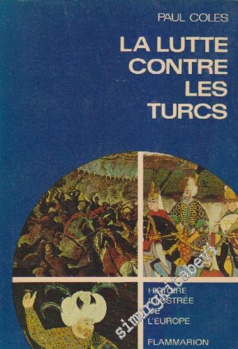 La Lutte Contre Les Turcs "The Ottoman impact on Europe"