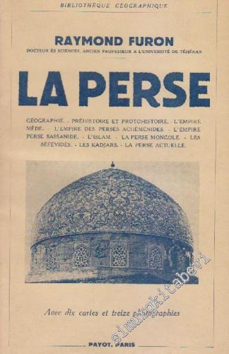 La Perse: Geographie, Prehistoire Et Prohistoire, L'Empre Mede, L'Empr
