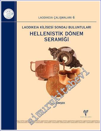 Laodikeia Kilisesi Sondaj Buluntuları Hellenistik Dönem Seramiği - 202