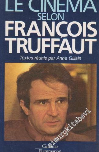 Le Cinema Selon François Truffaut