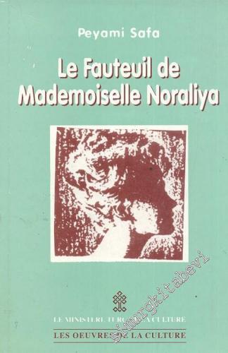 Le Fauteuil de Mademoiselle Noraliya