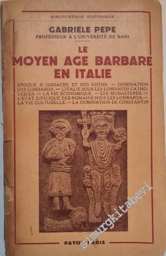 Le Moyen Age Barbare en Italie