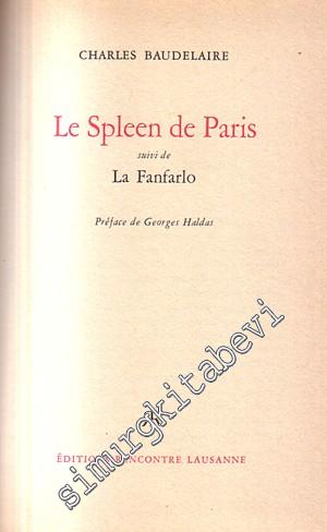 Le Spleen de Paris Suivi de La Fanfarlo