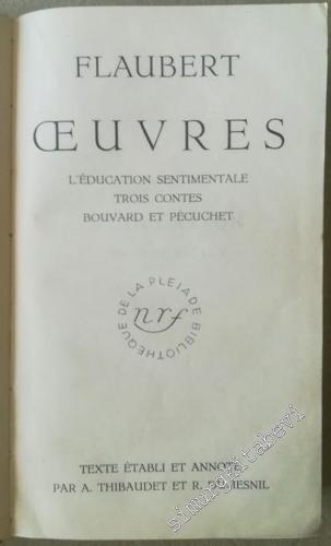 L'Education Sentimentale / Trois Contes / Bouvard et Pécuchet, Tome 2