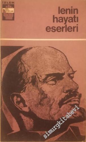 Lenin: Hayatı, Eserleri