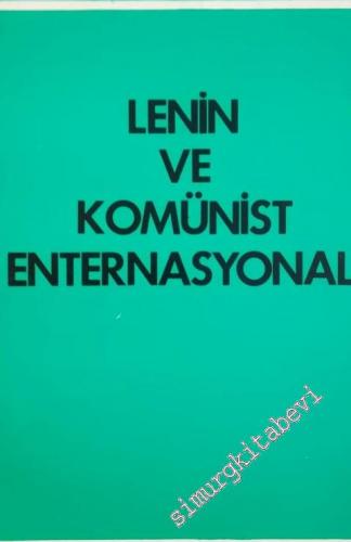 Lenin ve Komünist Enternasyonal