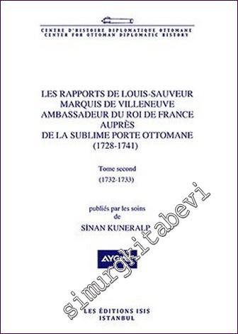 Les Rapports De Louis-Sauveur Marquis De Villeneuve Ambassadeur Du Roi