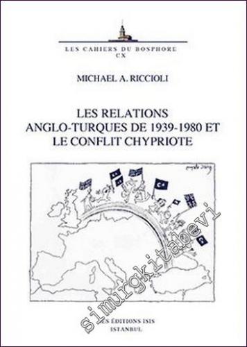 Les Relations Anglo-Tuques de 1939-1980 et le Conflit Chypriote - 2022