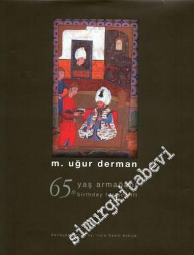 M. Uğur Derman 65. Yaş Armağanı / M. Uğur Derman Festschrift: Papers P