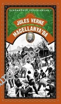 Macellanya'da - Olağanüstü Yolculuklar 7