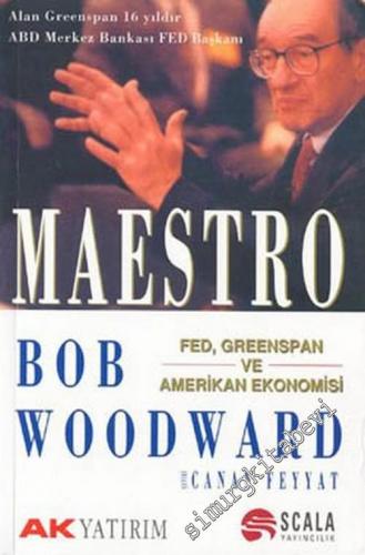 Maestro: FED, Greenspan ve Amerikan Ekonomisi