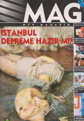 Mag NTV Magazin - Dosya: İstanbul Depreme Hazır Mı? - Sayı: 11 Temmuz