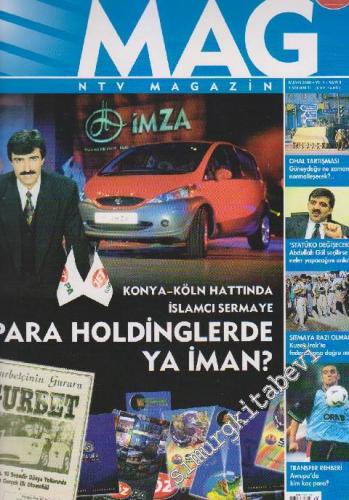 Mag NTV Magazin - Dosya: Konya - Köln Hattında İslamcı Sermaye Para Ho