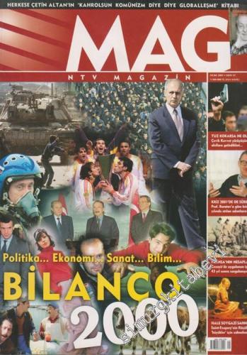 Mag NTV Magazin - Dosya: Politik... Ekonomi... Sanat... Bilim... Bilan