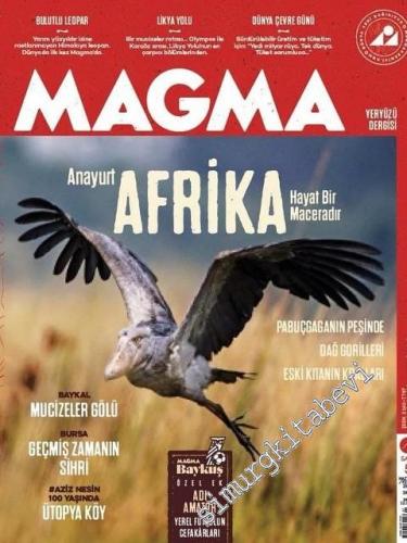 Magma Yeryüzü Dergisi - Dosya: Anayurt Afrika: Hayat Bir Maceradır, Ba