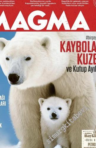 Magma Yeryüzü Dergisi - Dosya: #birşeyyap Kaybolan Kuzey ve Kutup Ayıl