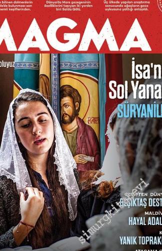 Magma Yeryüzü Dergisi - Dosya: İsa'nın Sol Yanağı Süryaniler; Beşiktaş