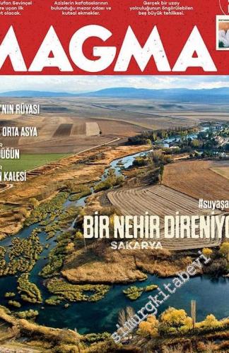 Magma Yeryüzü Dergisi - Dosya: #suyaşamdır Bir Nehir Direniyor, Sakary