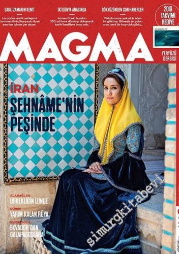 Magma Yeryüzü Dergisi - İran Şehname'nin Peşinde - Sayı: 43 Aralık