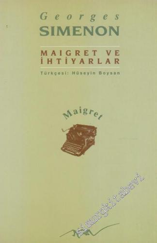 Maigret ve İhtiyarlar