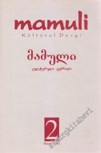 Mamuli Kültürel Dergi - Sayı: 2 Nisan