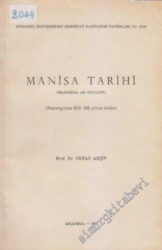 Manisa Tarihi - Magnesia Ad Sipylum: Başlangıçtan M.S. 395 Yılına Kada