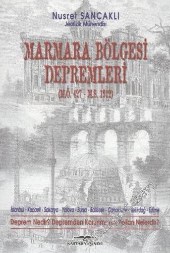 Marmara Bölgesi Depremleri ( MÖ 427 - MS 1912 ), Marmara Denizindeki T