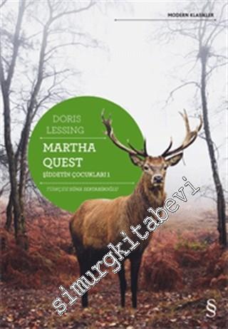 Martha Quest - Şiddetin Çocukları 1