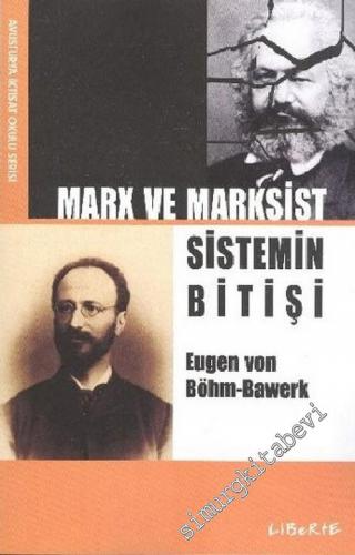 Marx ve Marksist Sistemin Bitişi