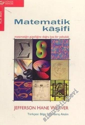 Matematik Kaşifi: Matematiğin Güzelliğine Doğru Kısa Bir Yolculuk