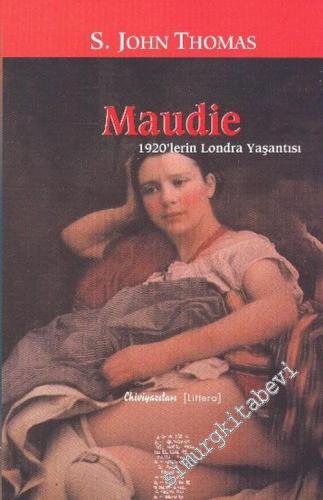 Maudie: 1920'lerin Londra Yaşantısı