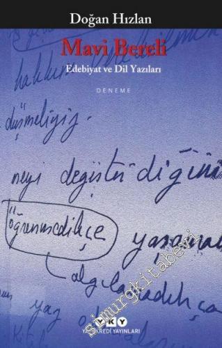 Mavi Bereli: Edebiyat ve Dil Yazıları