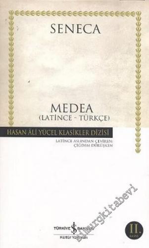 Medea (Latince - Türkçe) CİLTLİ