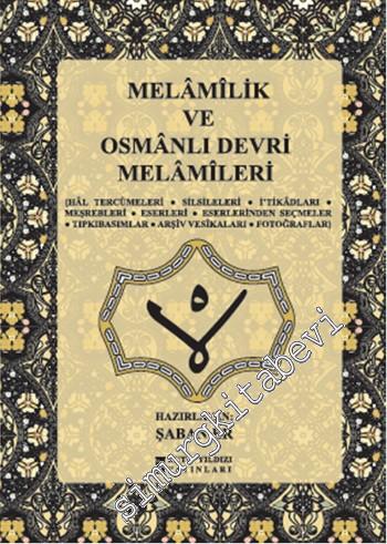 Melamilik ve Osmanlı Devri Melamileri