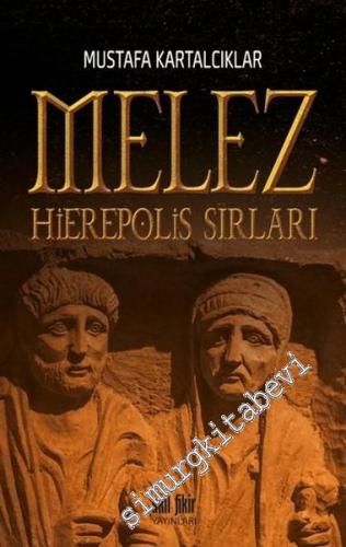 Melez: Hierepolis Sırları