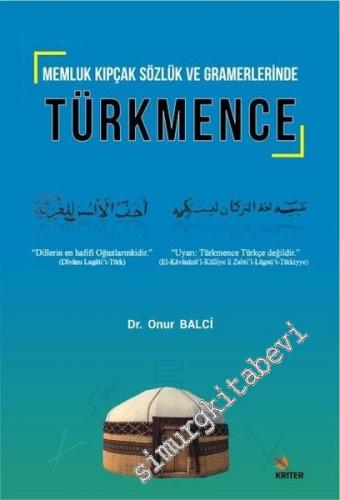 Memluk Kıpçak Sözlük ve Gramerlerinde Türkmence