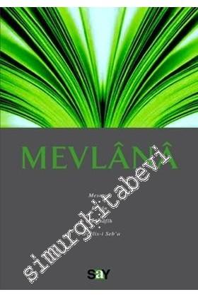 Mesnevi / Divan / Fihimafih / Mecalis-i Seba