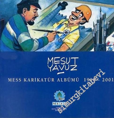 MESS Karikatür Albümü 1998 - 2001