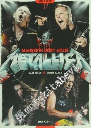 Metallica: Mahşerin Dört Atlısı - A'dan Z'ye