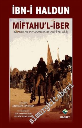 Miftahu'l-İber: İnsanlık ve Peygamberler Tarihine Giriş