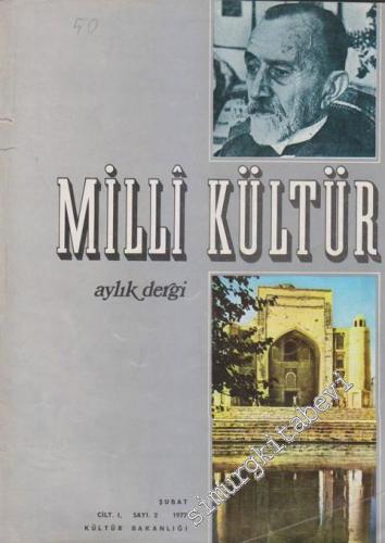 Milli Kültür Aylık Dergi - Sayı: 2 1 Şubat