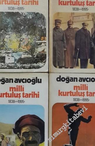 Milli Kurtuluş Tarihi 1838'den 1995'e: Emperyalizm Karşısında Türk Ayd