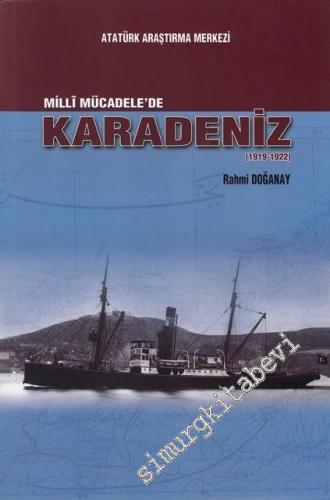 Milli Mücadele'de Karadeniz 1919 - 1922