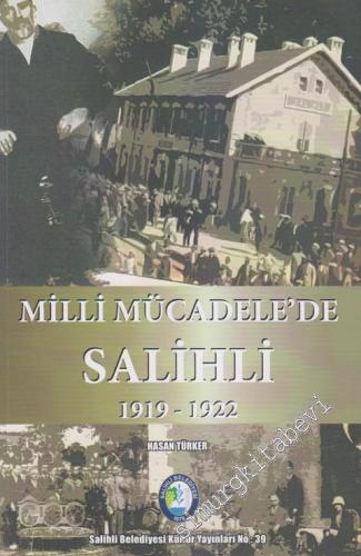 Milli Mücadelele'de Salihli 1919 - 1922